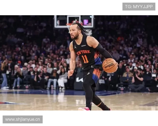 杰伦·布伦森挡拆拉开空间提升球队关键时刻得分效率